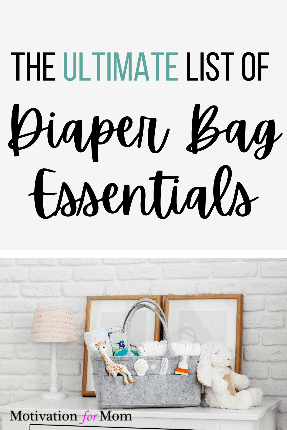 What to Pack In A Diaper Bag - The Ultimate Checklist – Motivation for Mom
