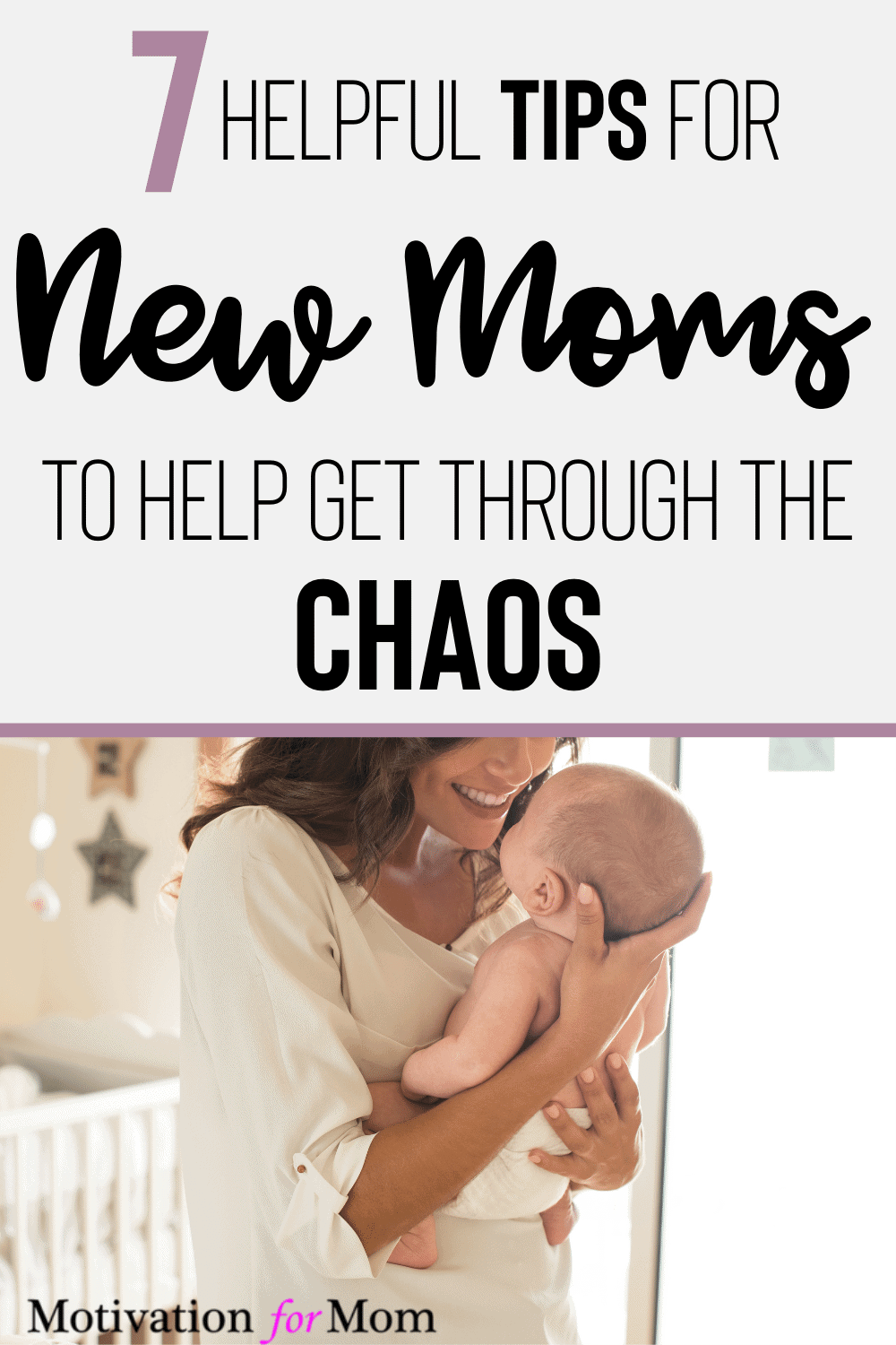 The Top 7 Realistic Tips for New Parents – Motivation for Mom