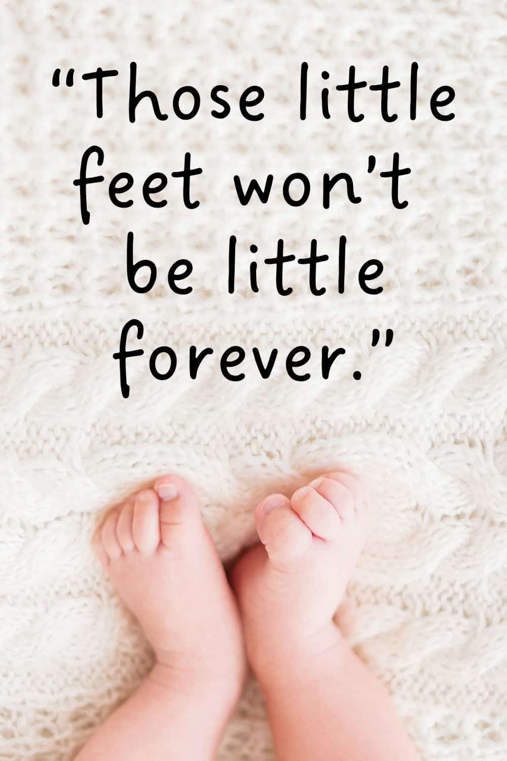 19 Bittersweet Quotes About Kids Growing Up Too Fast - Motivation for Mom