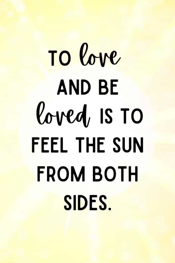 quotes about being loved