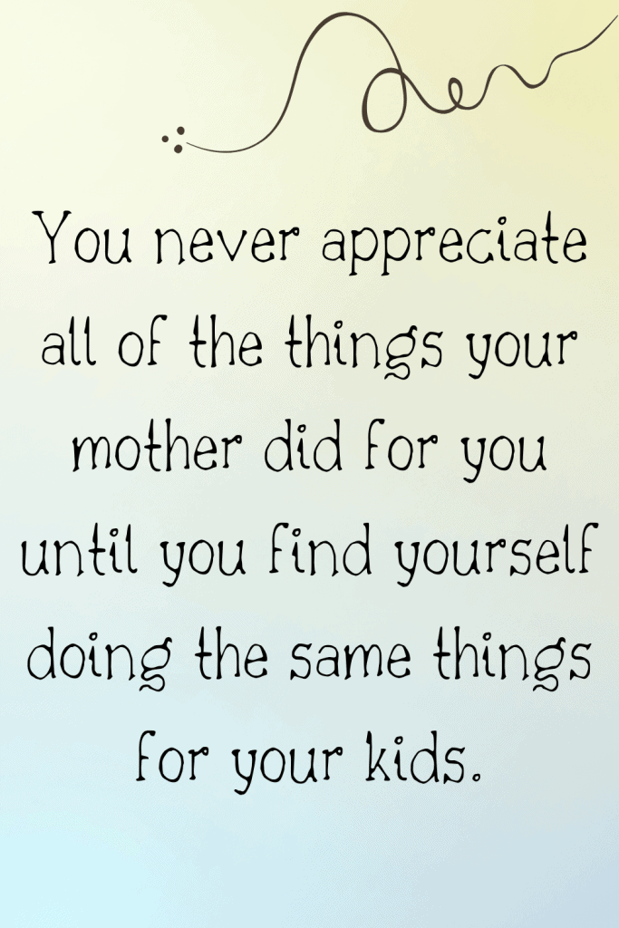 quotes about being a mom
