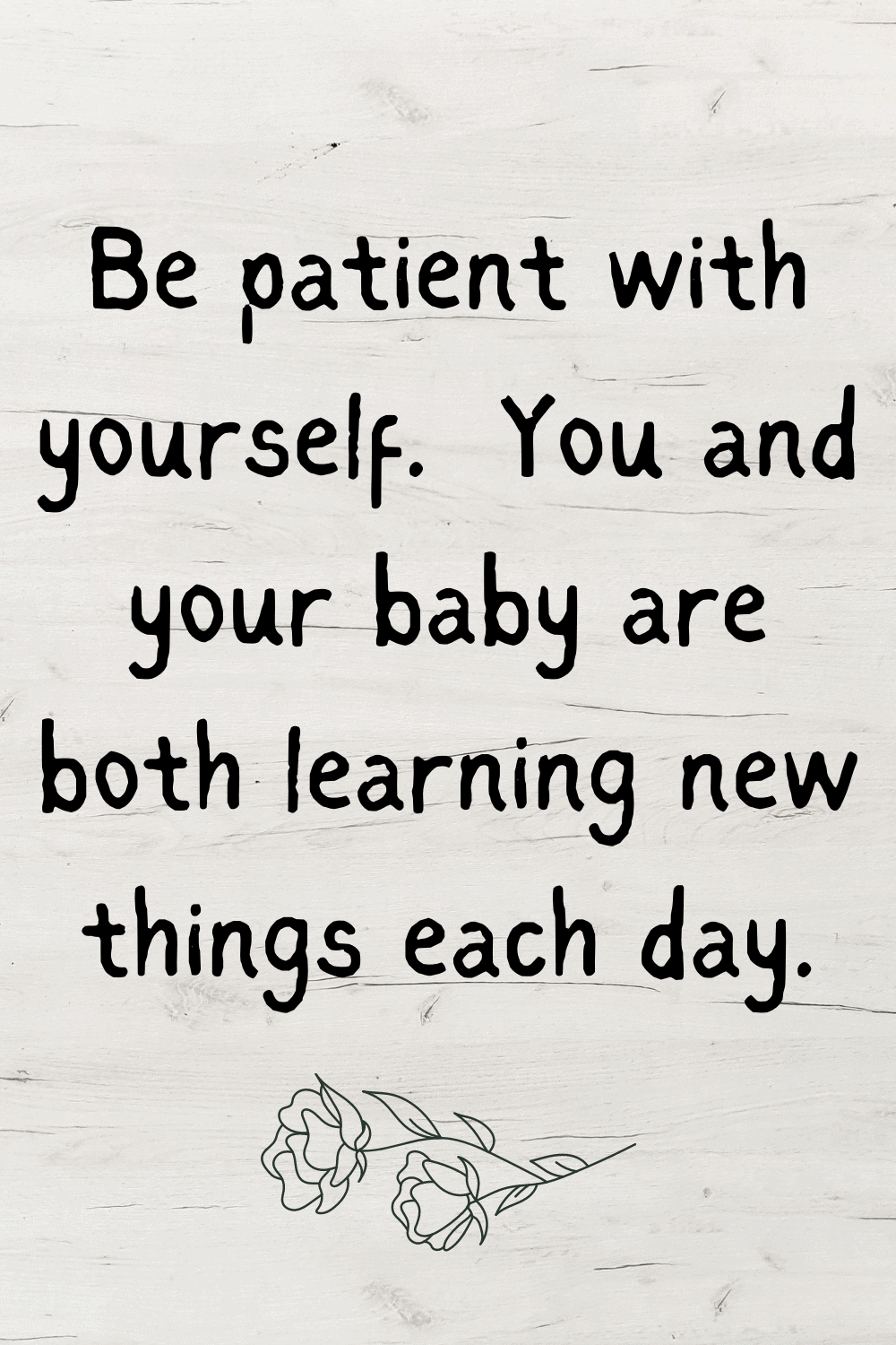 15 Perfect Quotes About Being a Mom for the First