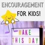 words of encouragement for kids