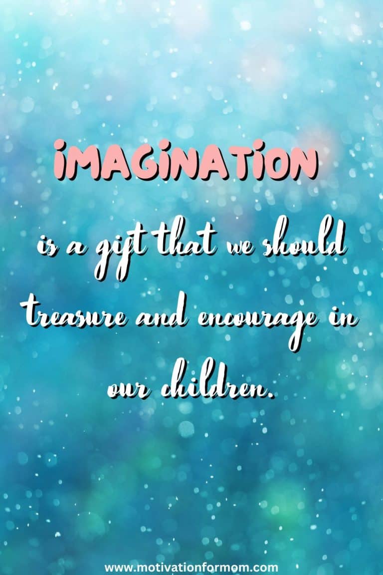 Top 17 Imagination Quotes for Kids Motivation for Mom