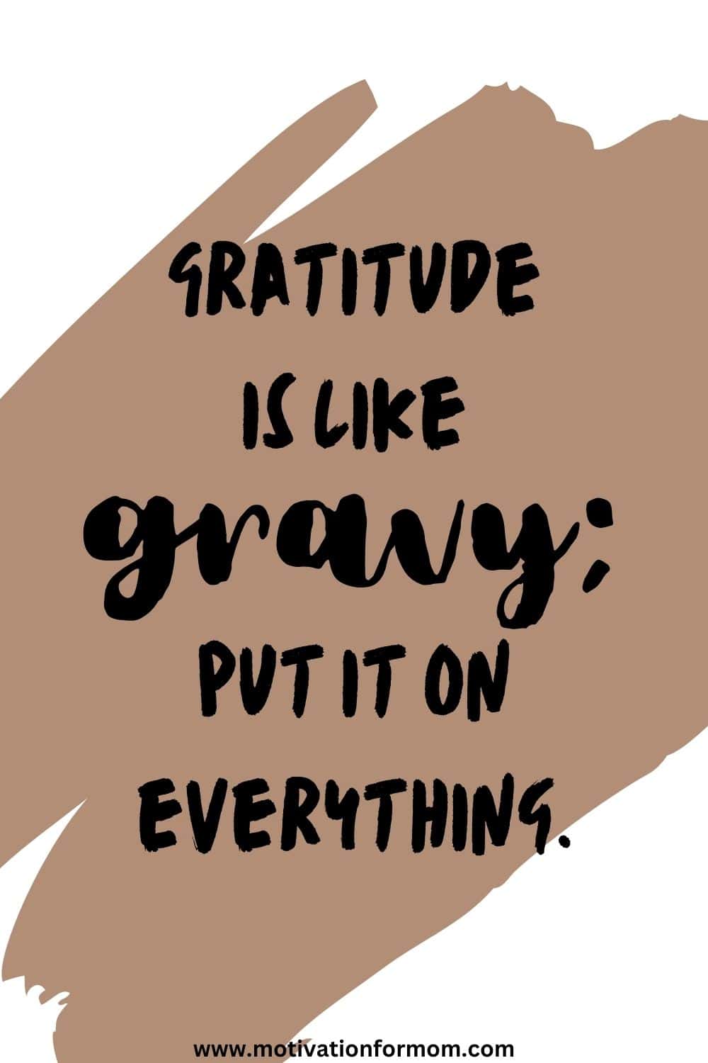 21 Greatest Gratitude Quotes for Kids – Motivation for Mom