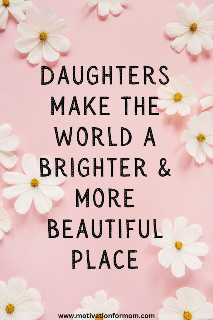 national daughters day quotes | quotes about having a daughter