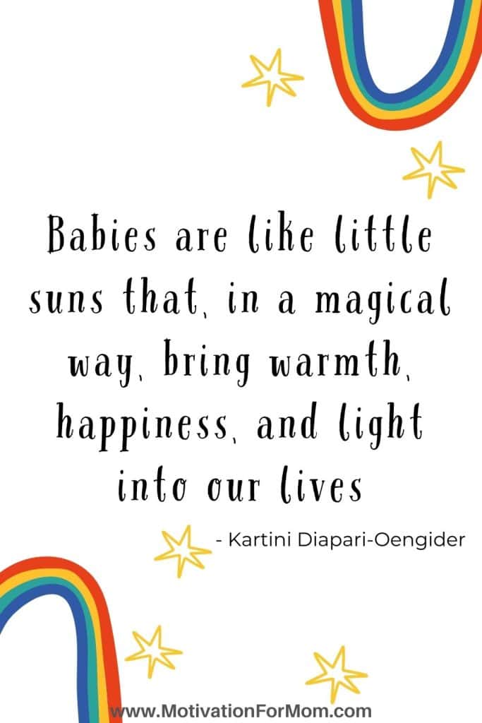 new baby quotes, quotes about having a baby, pregnancy quotes