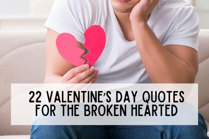 broken-hearted i miss you valentine's day quotes | alone on valentine's day | single on Valentine's day