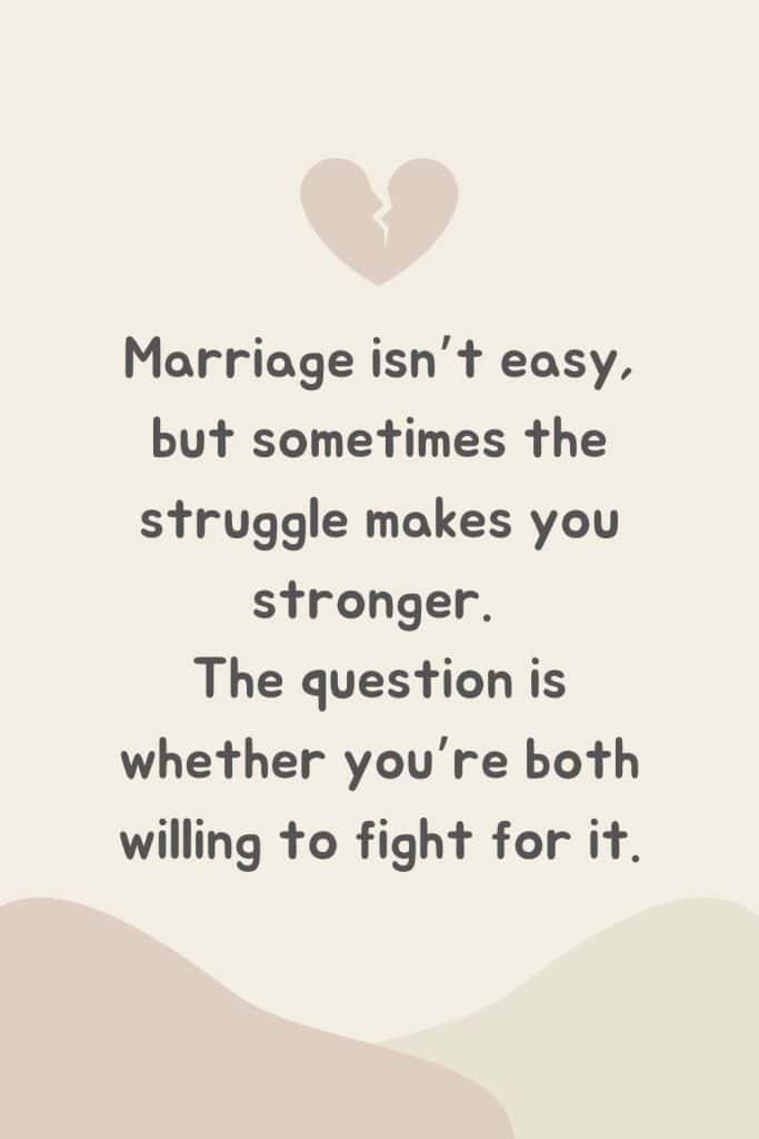feeling alone in marriage quotes, struggling marriage quotes, broken marriage quotes