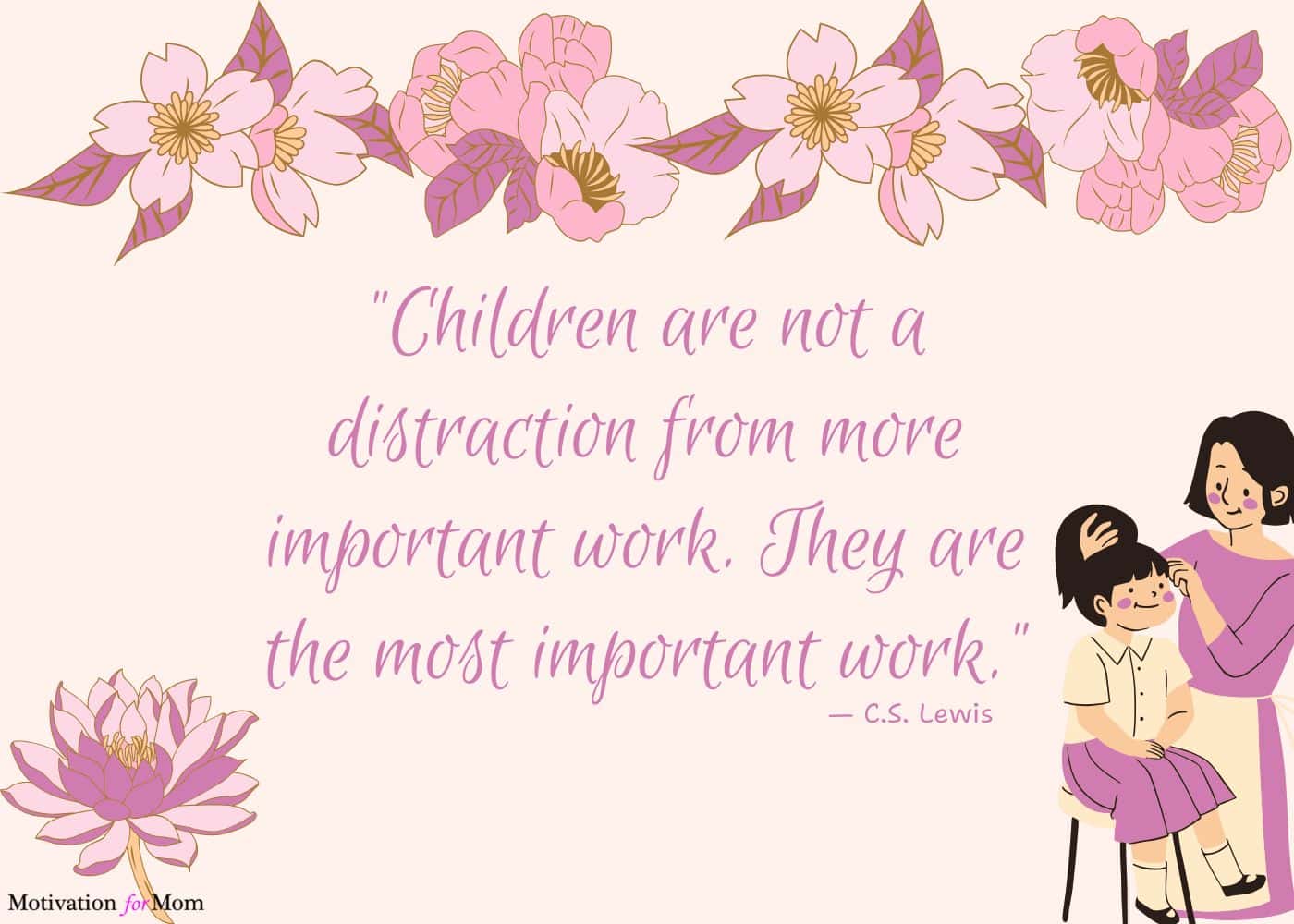 75 Encouraging Being a Better Mom Quotes – Motivation for Mom