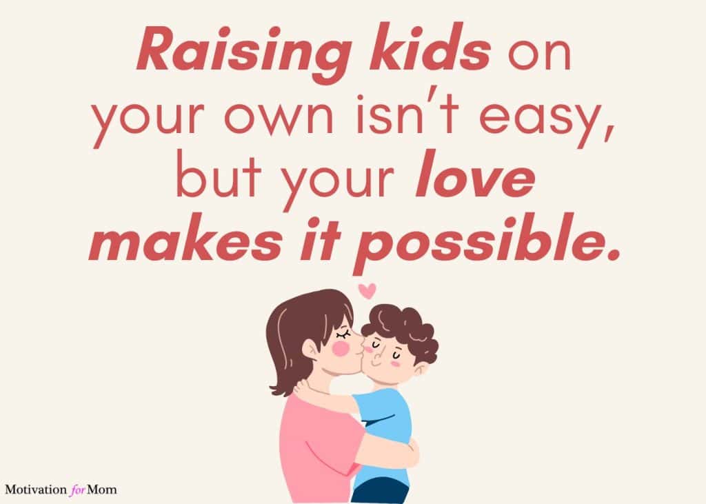 single mom quotes, quotes about being a single mom