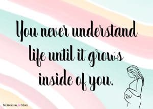 75 Greatest I’m Pregnant Quotes to Read When Expecting – Motivation for Mom