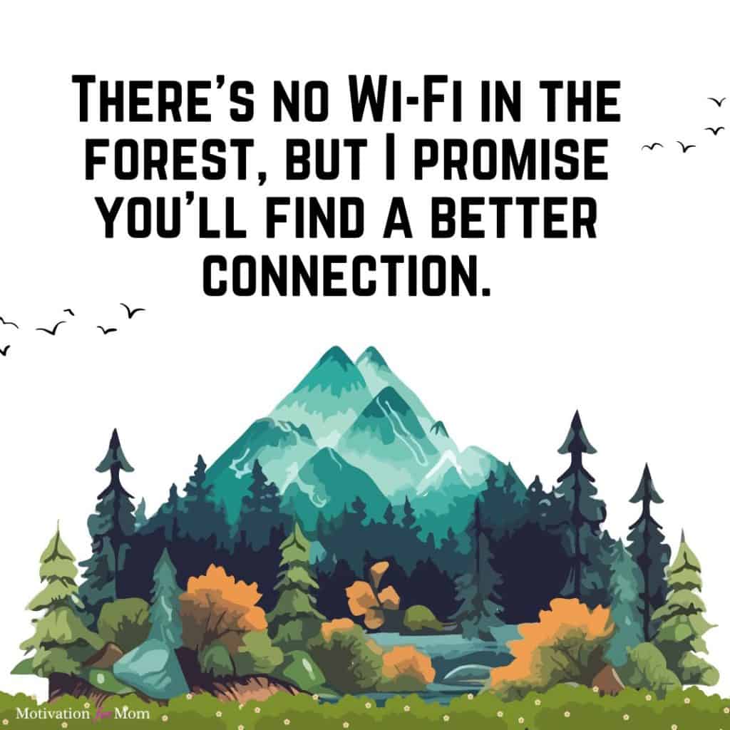 Nature quotes, quotes about being outside, quotes about nature